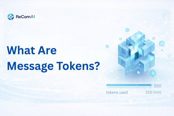 What Are Message Tokens?