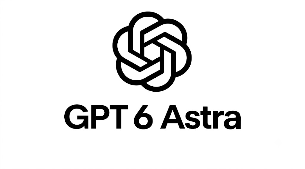GPT-6 Astra: The AI Agent Changing Business Automation